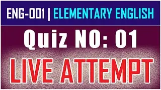ENG001 - Elementary English | Quiz  No 1 Live Solution | Fall 2021