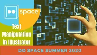 Summer How-To: Text Manipulation in Illustrator