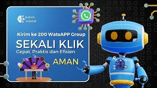 Cara Kirim Ke Banyak Group W@tsAPP - Cepat   dan Aman