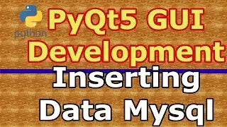PyQt5 Inserting Data In To Mysql Database