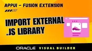 APPUI 04: How to use external JavaScript library in APPUI, Fusion extension AppUI, exceljs in appui