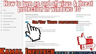how to turn off virus and threat protection in windows 10 | how to turn on virus threat protection