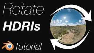 How to Rotate HDRIs in Blender