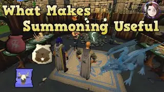 Runescape 3 - Is Summoning Worth It? (familiar overview)