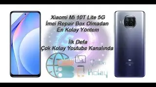 Xiaomi Mi 10T Lite imei repair - Ücretsiz Yöntem Detaylı Anlatım Burada - Mi 10T Lite imei tamir