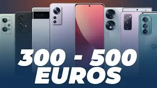 Las MEJORES CÁMARAS en MÓVILES entre 300 y 500 EUROS en 2022