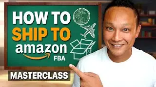 How to Send Your First Shipment to Amazon FBA Complete Step by Step Tutorial