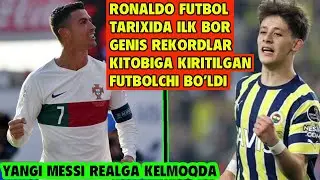 RONALDO GENIS REKORDLAR KITOBIGA KIRITILDI, YANGI MESSI REAL MADRIDDA