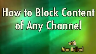 How to Block a YouTube Channel