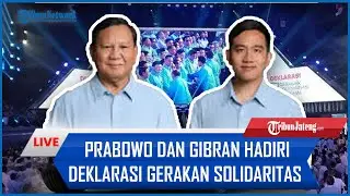 🔴 Prabowo dan Gibran Hadiri Deklarasi Gerakan Solidaritas Nasional di Indonesia Arena