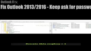 Stop Outlook 2013/2016 from constantly asking for password // Windows