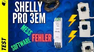 Software- oder Messfehler? Shelly Pro 3EM nachgemessen und zerlegt.