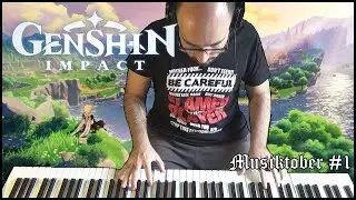 Genshin Impact - Main Theme (Piano Cover) [Musiktober 2020 #1] ⚔🏹🌀