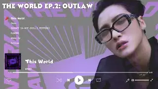 ATEEZ - THE WORLD EP.2: OUTLAW // Full Album & Visualizer