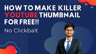 How to make a Youtube Thumbnail for free online | Tutorial | No Photoshop Needed