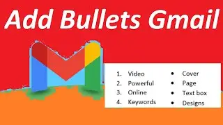 How to add bullets in Gmail