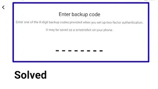 Instagram Fix Log in Enter Backup Code Problem Solve | 8 Digit backup code Provided Problem Solve