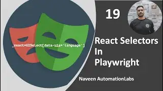 #19 - Handle React Application Selectors in Playwright || Playwright with Java