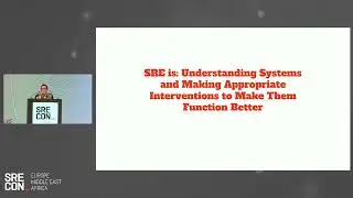 SREcon22 Europe/Middle East/Africa - What SRE Could Be: Systems Reliability Engineering