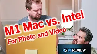 M1 Mac vs. Intel PC for Photos and Video (Lightroom, Capture One, DaVinci Resolve, Final Cut Pro)