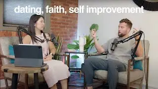 an unfiltered conversation with my pastor (dating, faith, personal development)