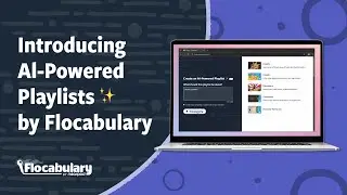 Introducing Flocabulary's NEW AI-Powered Playlists