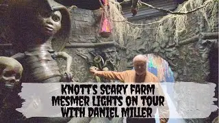 Mesmer Behind the Scenes Lights On Tour with Creator Daniel Miller Knott’s Scary Farm