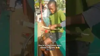 A kid stringing a tennis racket without a machine in DRC. One of the most inspiring tennis videos.