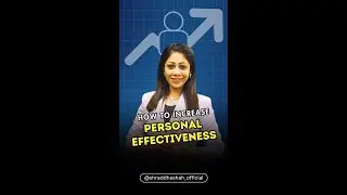 Are you ready to level up your self-effectiveness? 🚀 | Shraddha Shah