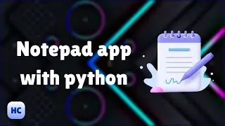 create notepad with python