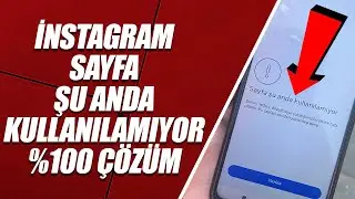 İNSTAGRAM SAYFA ŞU ANDA KULLANILAMIYOR HATASI (%100 ÇÖZÜM)