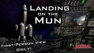 FIRST-PERSON VIEW ONLY: IVA to the Mun and Back! NO COMMENTARY [Kerbal Space Program]