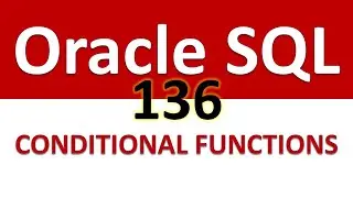 SQL for Beginners   136    CONDITIONAL FUNCTIONS   NVL NVL2 NULLIF