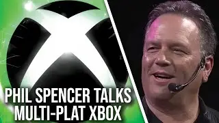 Phil Spencer: More Games Going Multi-Platform - So What Should We Expect?