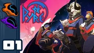 Let's Play Pyre - PC Gameplay Part 1 - Mystical Fantasy Sportsball!