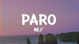 NEJ - Paro (Lyrics)