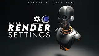 Best Render Settings for Octane Render in Cinema 4d | Fast Rendering in Octane Render Explained