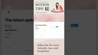 Sub-Items in Databases! ✨| Notion Tips & Tutorials 