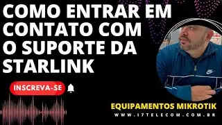 COMO ENTRAR EM CONTATO COM O SUPORTE DA STARLINK   INFORMAÇÕES DIRETO NO SITE OFICIAL VEJA O VIDEO