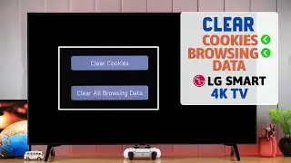 How to Clear Browsing History on LG Smart TV 4K! [Clear Cookies From Browser]