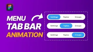 How to create a Figma tab bar animation - Interactive Menu Tutorial