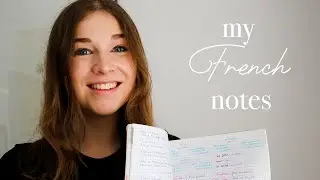 How I take my French notes. Tips for studying French + my French learning journey explained