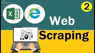 Web Scraping # 2 | Variables & Objects | Excel VBA