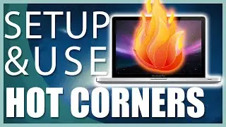 How to Set up Hot Corners on macOS Tutorial