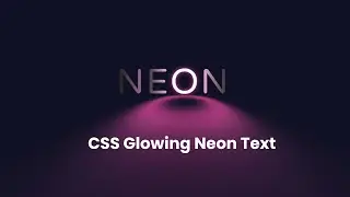 Glowing Neon Text Animation In HTML and CSS | CSS Glowing Effects