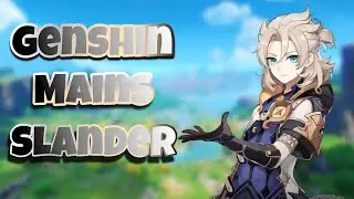 Genshin Impact Mains Slander