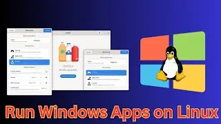 Easily Run Windows Apps On Linux With Bottles | Run Windows Programs With Bottles in Linux