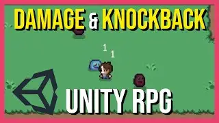 Apply Damage and Knockback to Enemies or Players in Unity 2022 2D Action RPG Tutorial