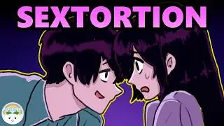 "Sextortion" - An Insidious Manipulation Tactic