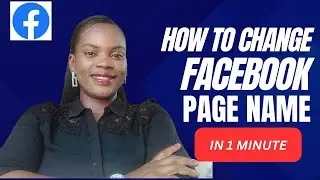 UPDATE: How to Change Your Facebook Page Name( 2024)